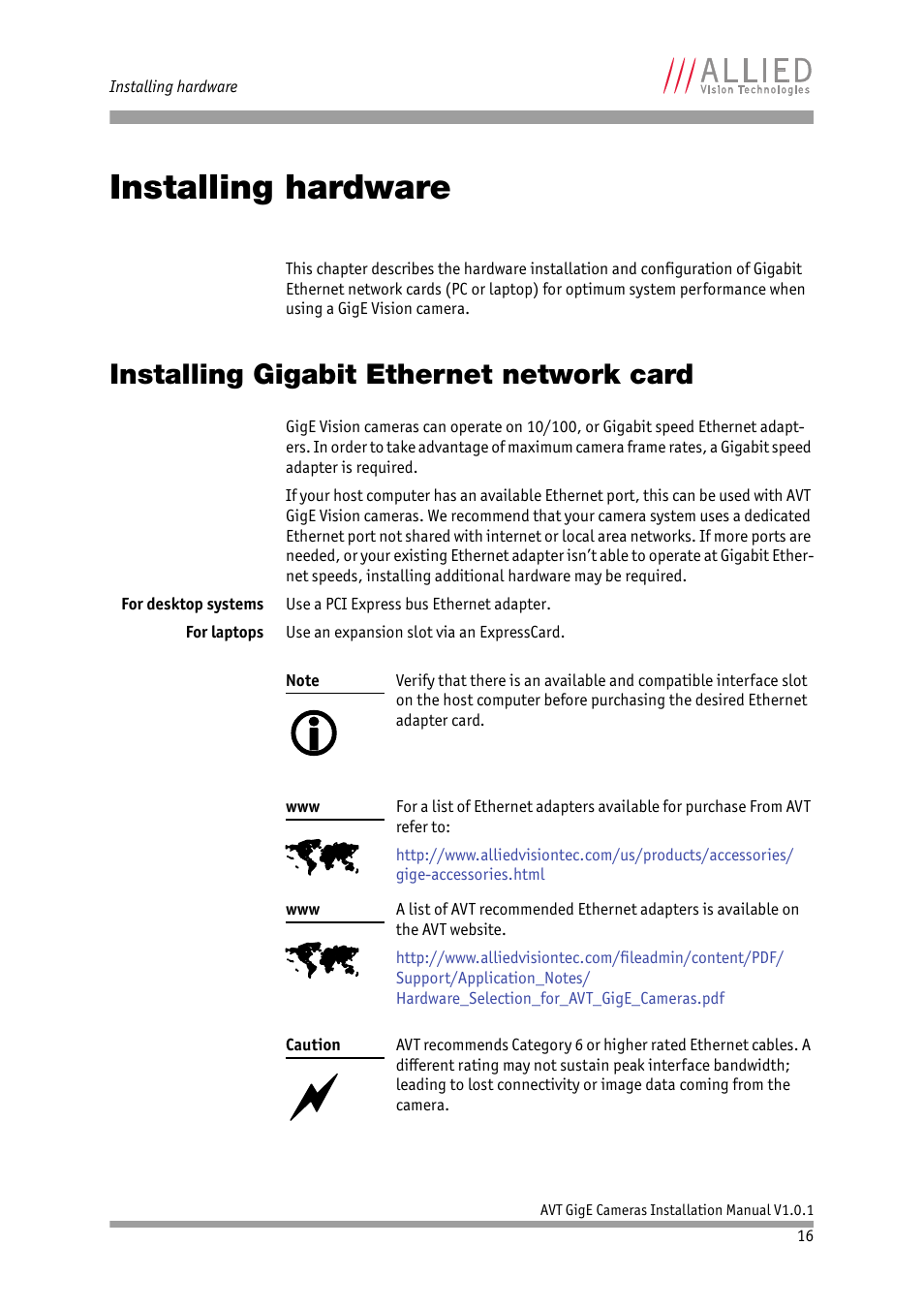 Installing hardware, Installing gigabit ethernet network card, See chapter | ALLIED Vision Technologies AVT GigE Vision Cameras User Manual | Page 16 / 53