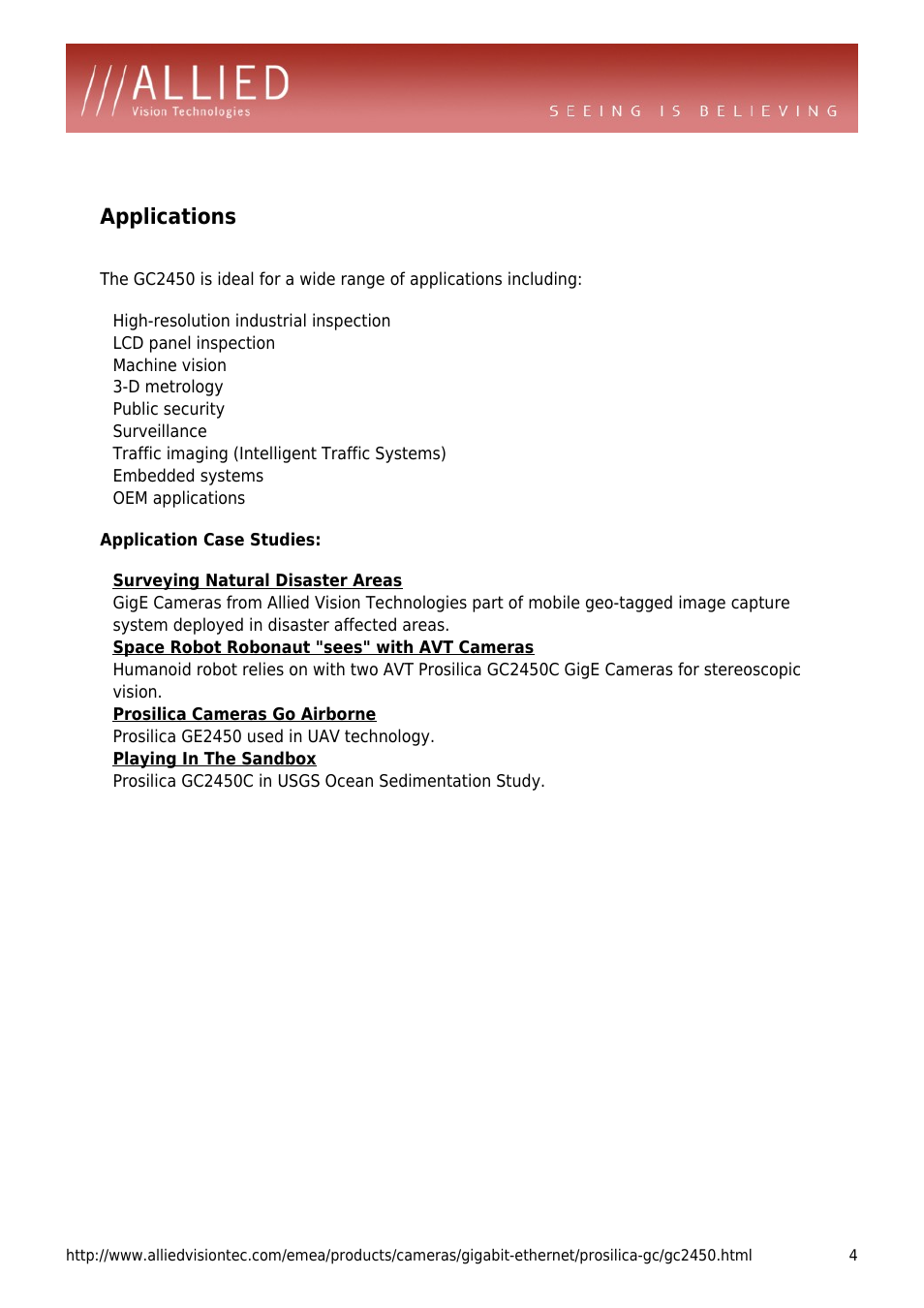 Applications, Lcd panel inspection, Machine vision | D metrology, Public security, Surveillance, Traffic imaging (intelligent traffic systems), Embedded systems, Oem applications | ALLIED Vision Technologies Prosilica GC2450 User Manual | Page 4 / 4