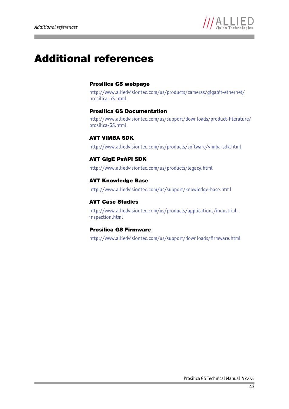 Additional references, Prosilica gs documentation, Avt vimba sdk | Avt gige pvapi sdk, Avt knowledge base, Avt case studies, Prosilica gs firmware, Section | ALLIED Vision Technologies Prosilica GS2450 User Manual | Page 43 / 45