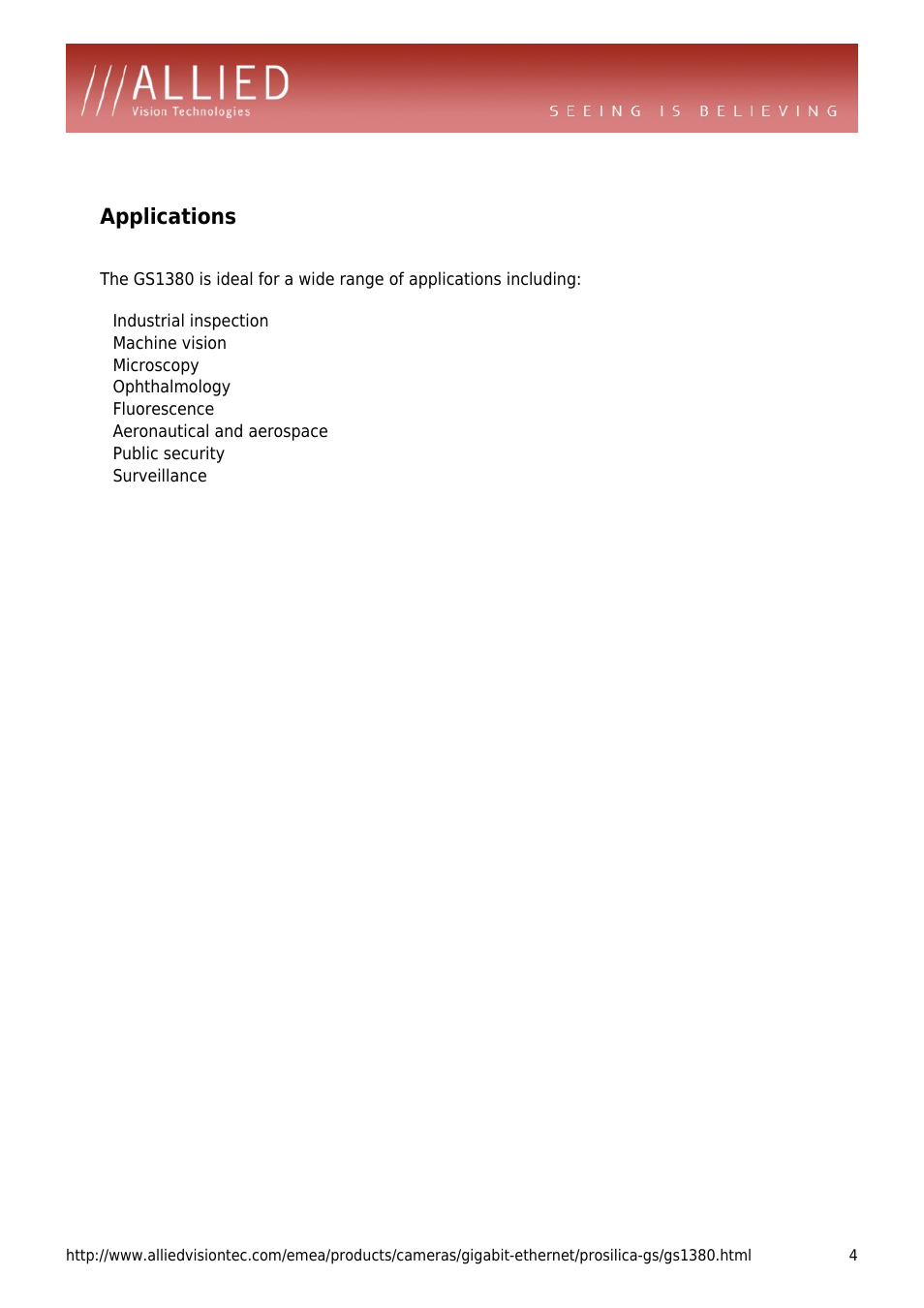 Applications, Machine vision, Microscopy | Ophthalmology, Fluorescence, Aeronautical and aerospace, Public security, Surveillance | ALLIED Vision Technologies Prosilica GS1380 User Manual | Page 4 / 4