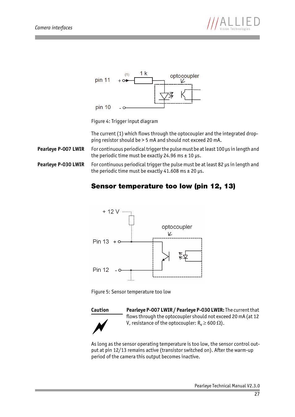 Sensor temperature too low (pin 12, 13), Ir) in chapter, Sensor temperature | Too low (pin 12, 13), Chapter | ALLIED Vision Technologies Pearleye P-030 LWIR User Manual | Page 27 / 84