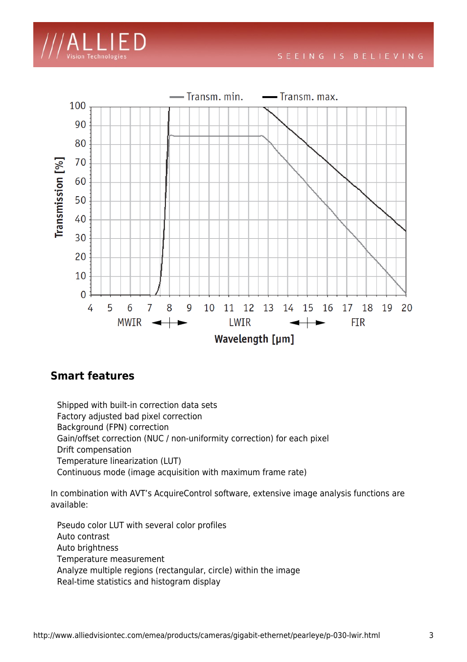 Smart features, Shipped with built-in correction data sets, Factory adjusted bad pixel correction | Background (fpn) correction, Drift compensation, Temperature linearization (lut), Auto contrast, Auto brightness, Temperature measurement, Real-time statistics and histogram display | ALLIED Vision Technologies Pearleye P-030 LWIR User Manual | Page 3 / 4