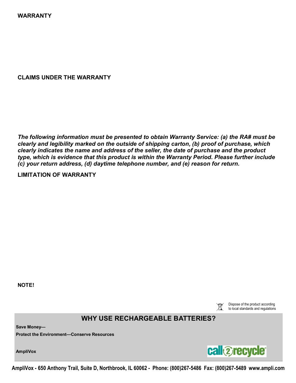Why use rechargeable batteries, Warranty limited one (1) year warranty, Claims under the warranty | Limitation of warranty | AmpliVox SB601R User Manual | Page 2 / 2