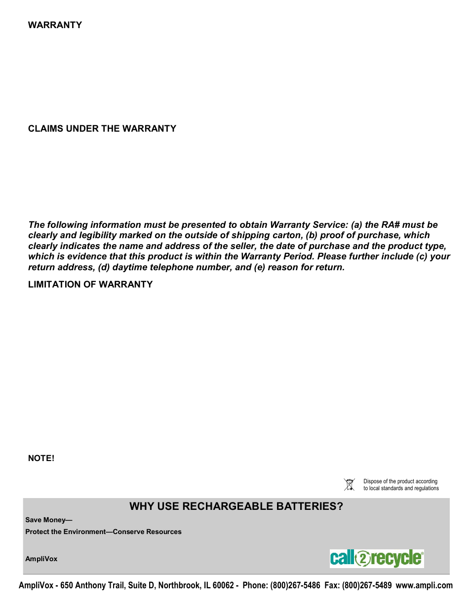Why use rechargeable batteries, Warranty, Claims under the warranty | Limitation of warranty, Limited one (1) year warranty | AmpliVox SB602R User Manual | Page 2 / 2