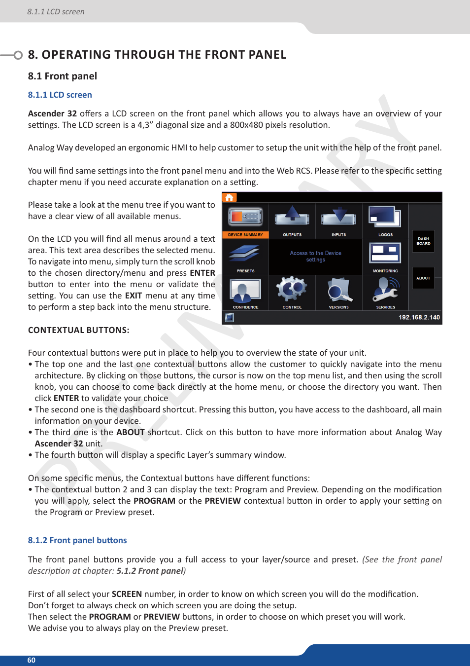 Operating through the front panel, 1 front panel, 1 lcd screen | 2 front panel buttons, Preliminar y | Analog Way Ascender 32 User Manual | Page 60 / 81