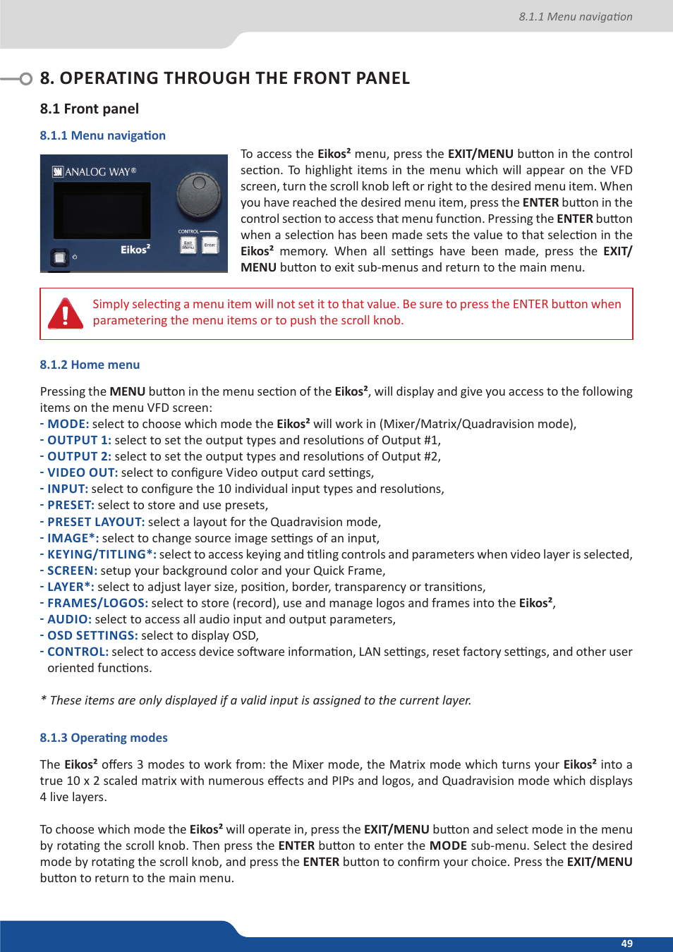 Operating through the front panel, 1 front panel, 1 menu navigation | 2 home menu, 3 operating modes | Analog Way Eikos2 User Manual | Page 49 / 106