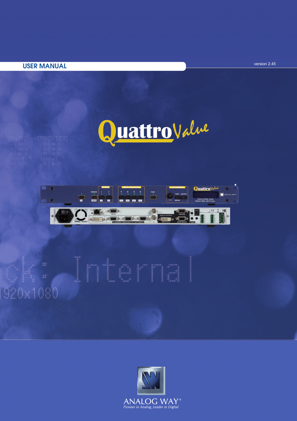 Analog Way Quattro Value User Manual | 58 pages