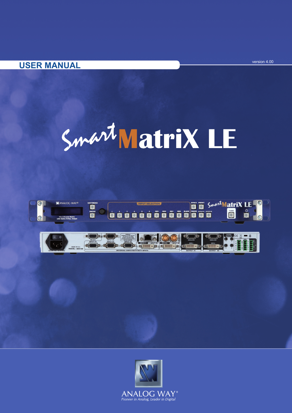 Analog Way Smart MatriX LE User Manual | 56 pages