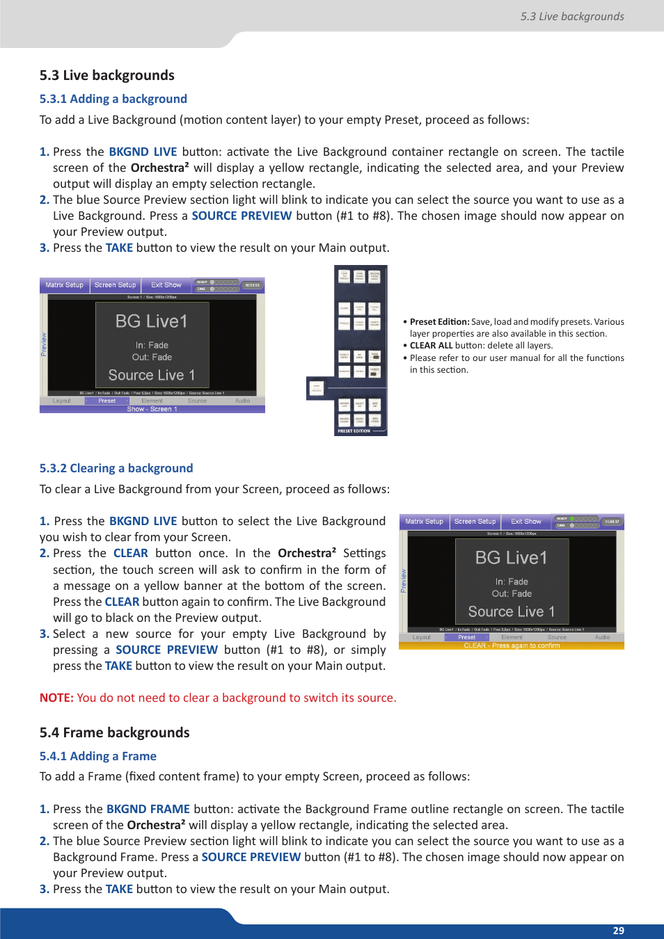 3 live backgrounds, 1 adding a background, 2 clearing a background | 4 frame backgrounds, 1 adding a frame | Analog Way Orchestra2 User Manual | Page 29 / 48