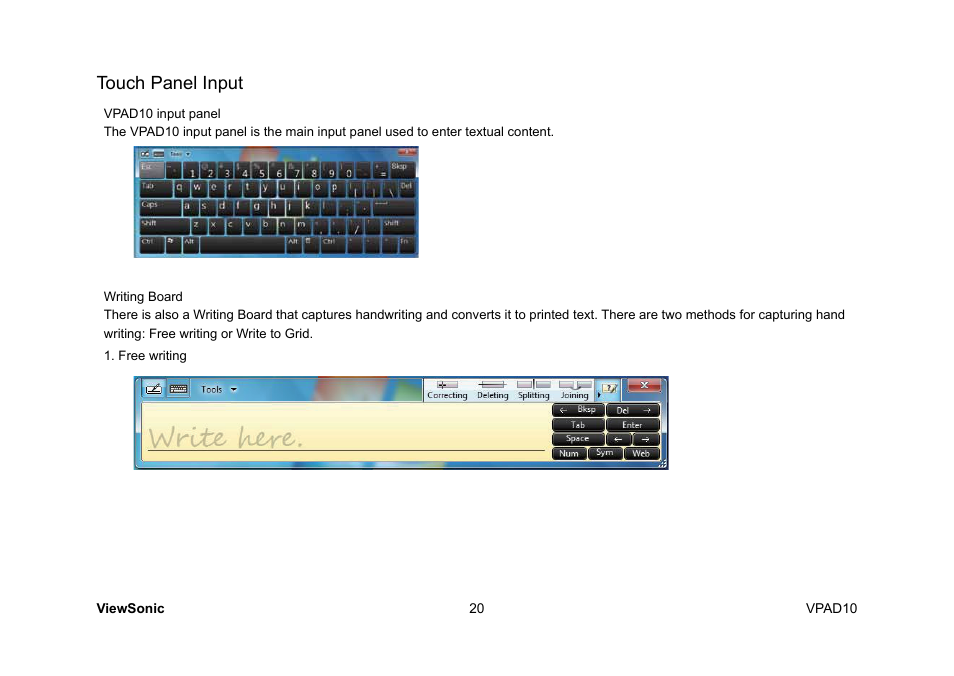 Touch panel input | VIEWSONIC ViewPad 10 User Manual | Page 30 / 264