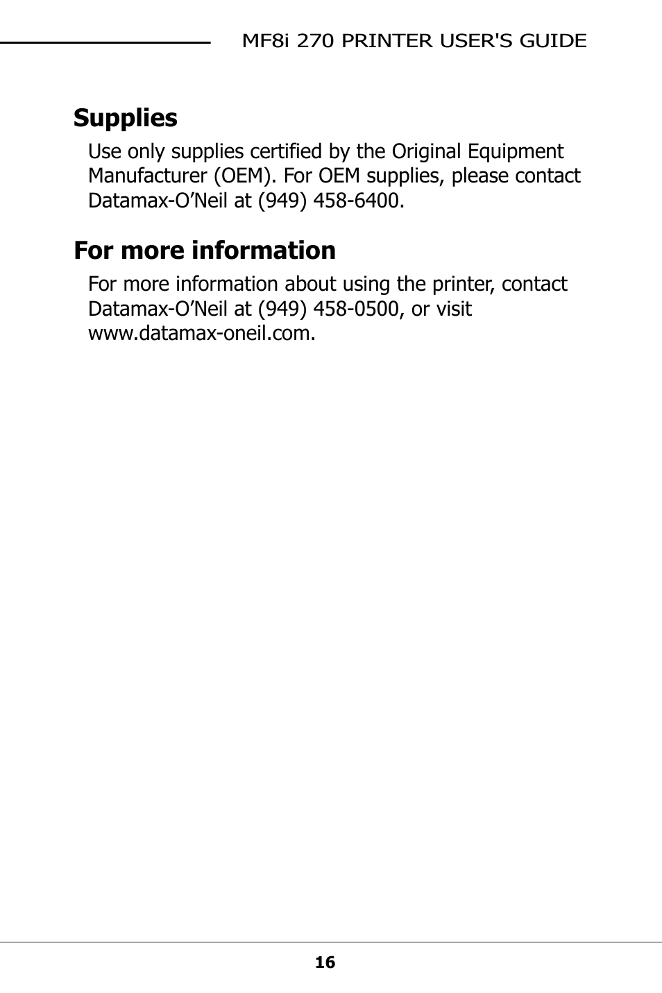 Supplies, For more information | Datamax-O'Neil MF8I 270 User Guide User Manual | Page 19 / 20