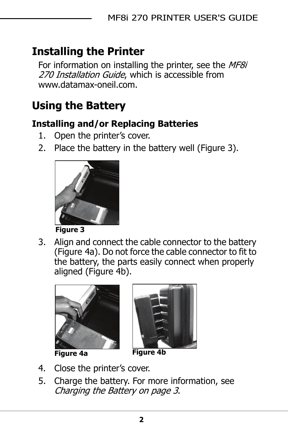 Installing the printer, Using the battery, Installing and/or replacing batteries | Datamax-O'Neil MF8I 270 User Guide User Manual | Page 5 / 20