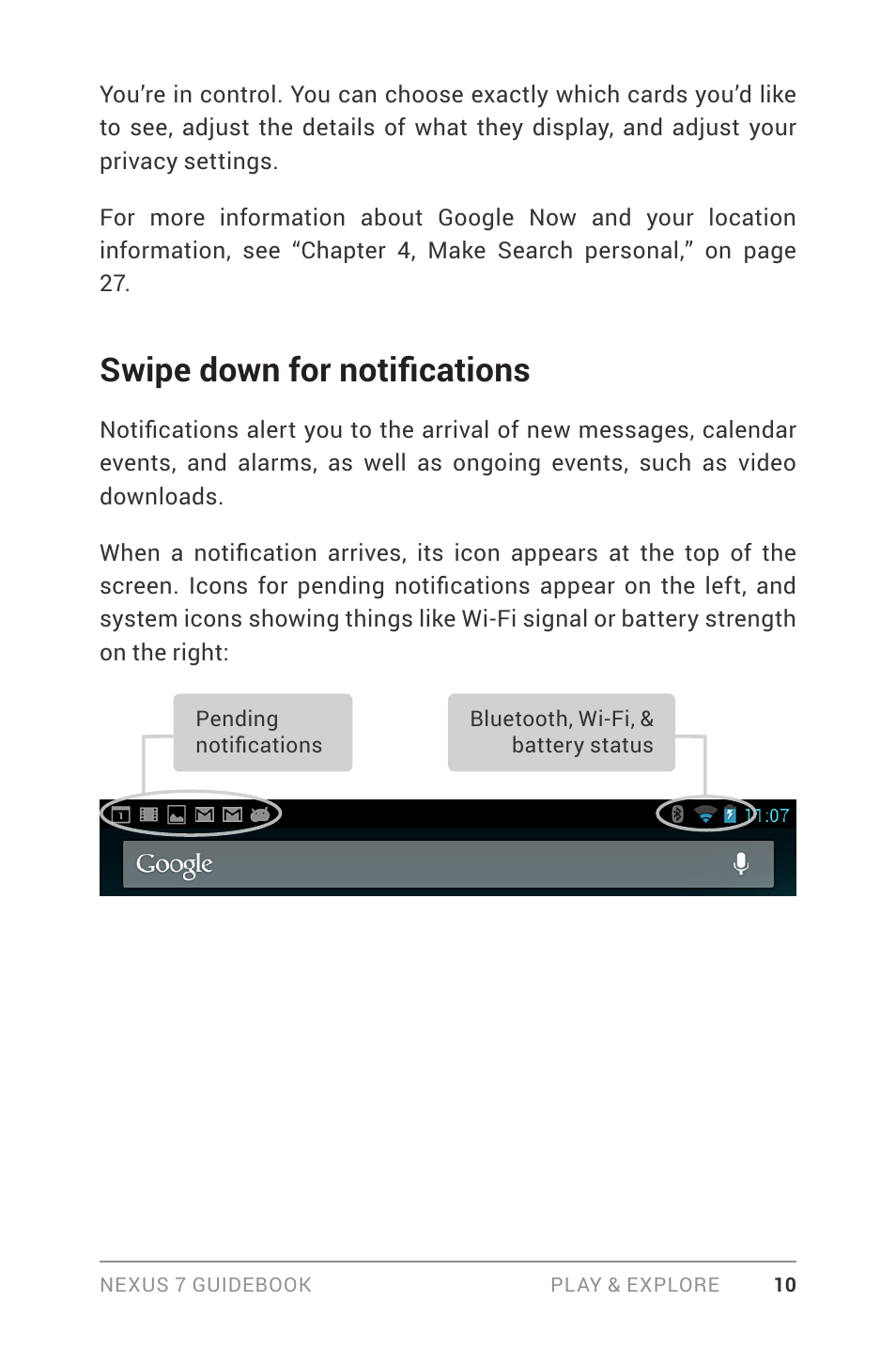 Swipe down for notifications | Asus Nexus 7 User Manual | Page 16 / 106