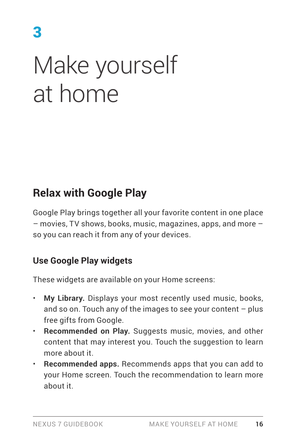 Make yourself at home, Relax with google play | Asus Nexus 7 User Manual | Page 22 / 106