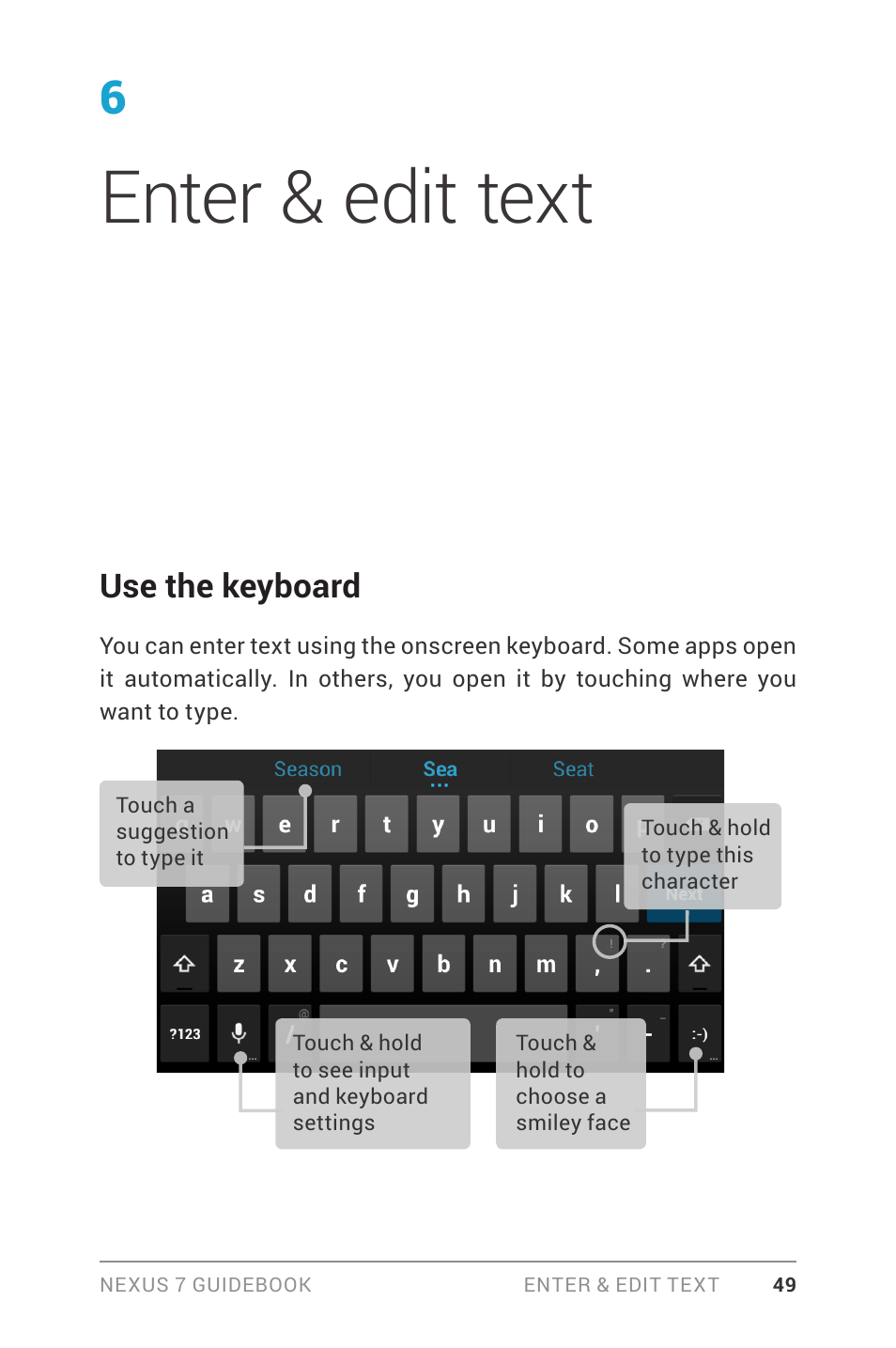 Enter & edit text, Use the keyboard | Asus Nexus 7 User Manual | Page 55 / 106