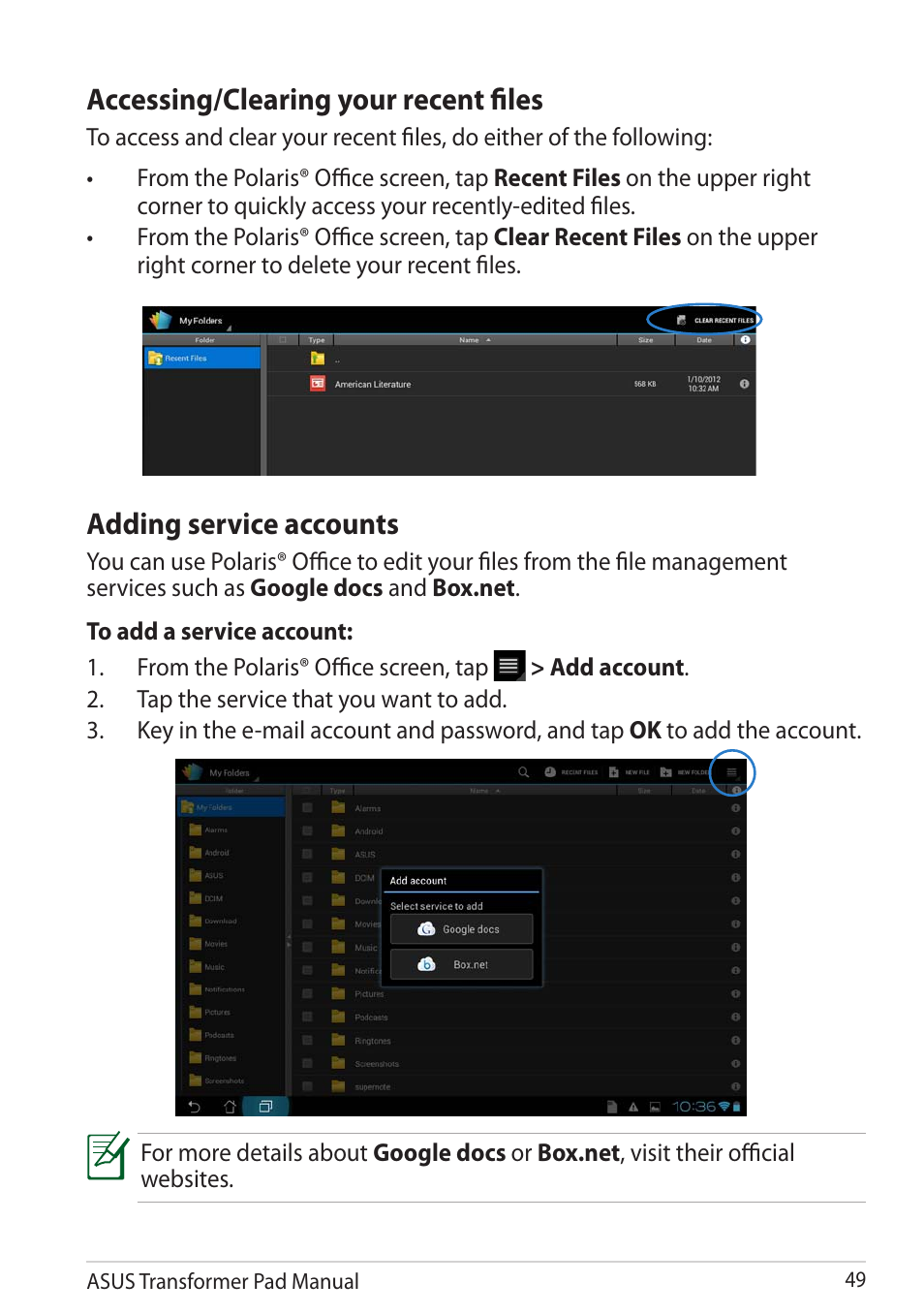 Adding service accounts, Accessing/clearing your recent files | Asus Transformer Pad TF300TG User Manual | Page 49 / 90