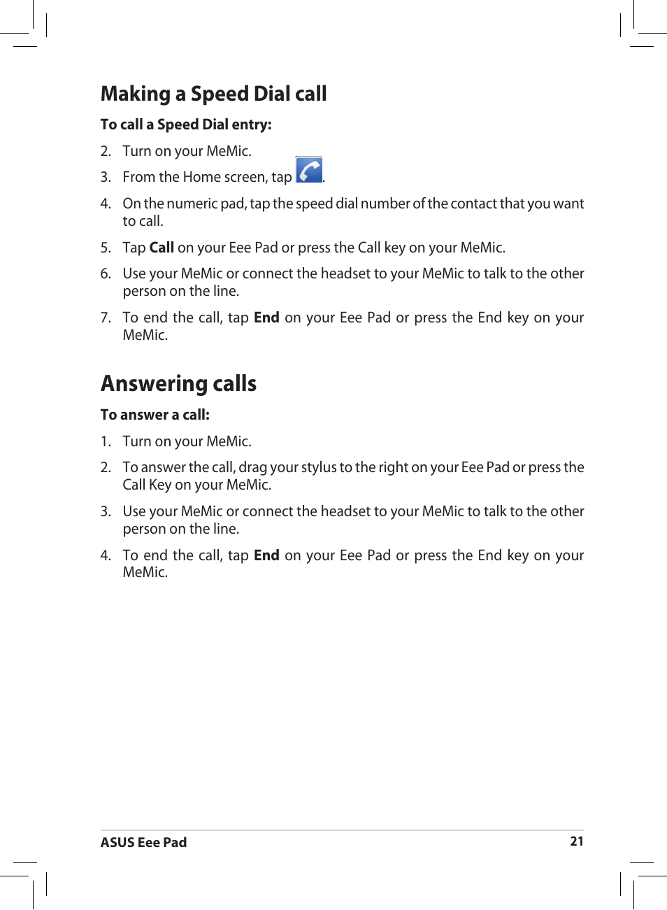 Answering calls, Making a speed dial call | Asus Eee Pad MeMO 171 User Manual | Page 21 / 26