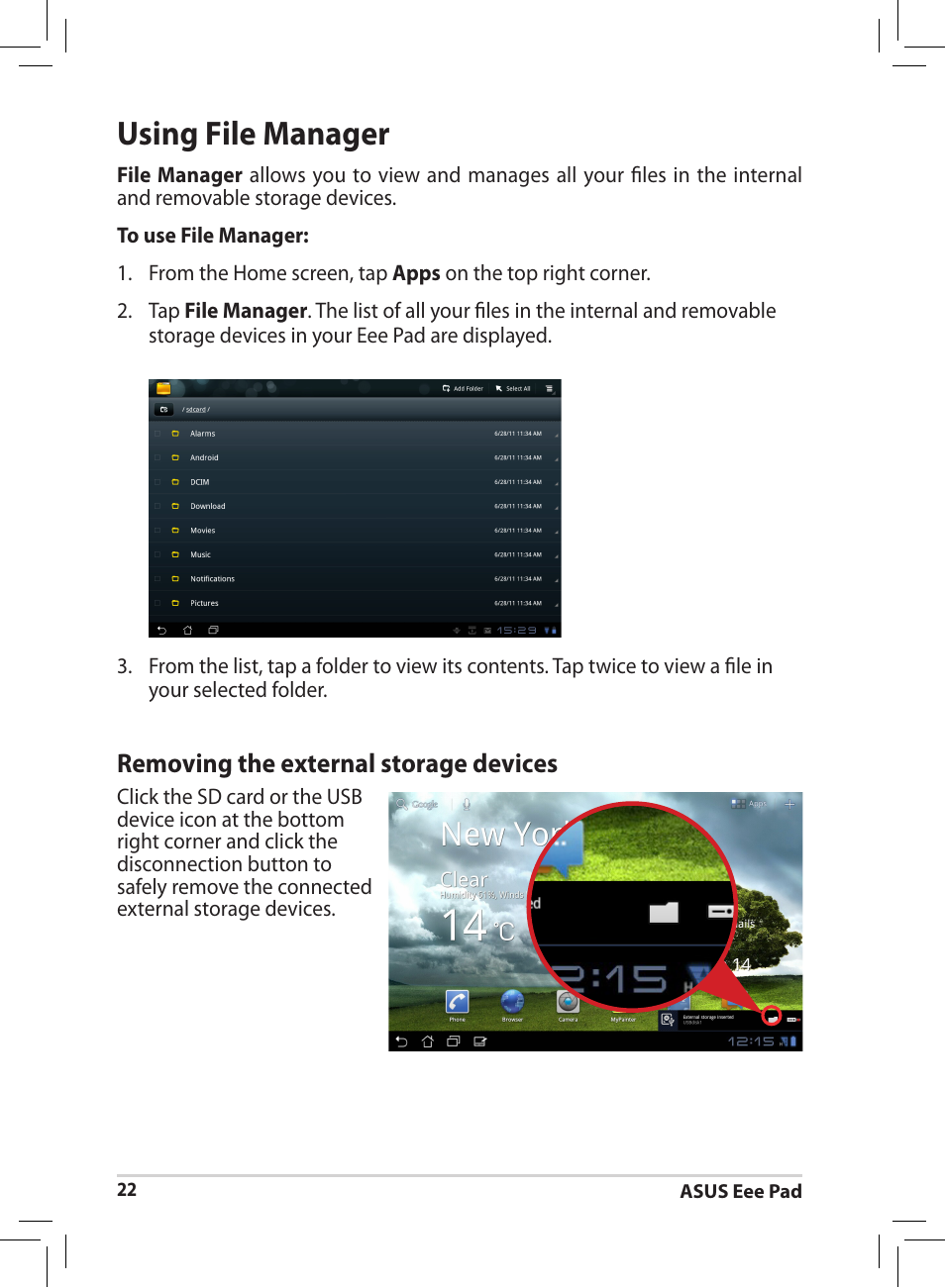 Using file manager, Removing the external storage devices | Asus Eee Pad MeMO 171 User Manual | Page 22 / 26