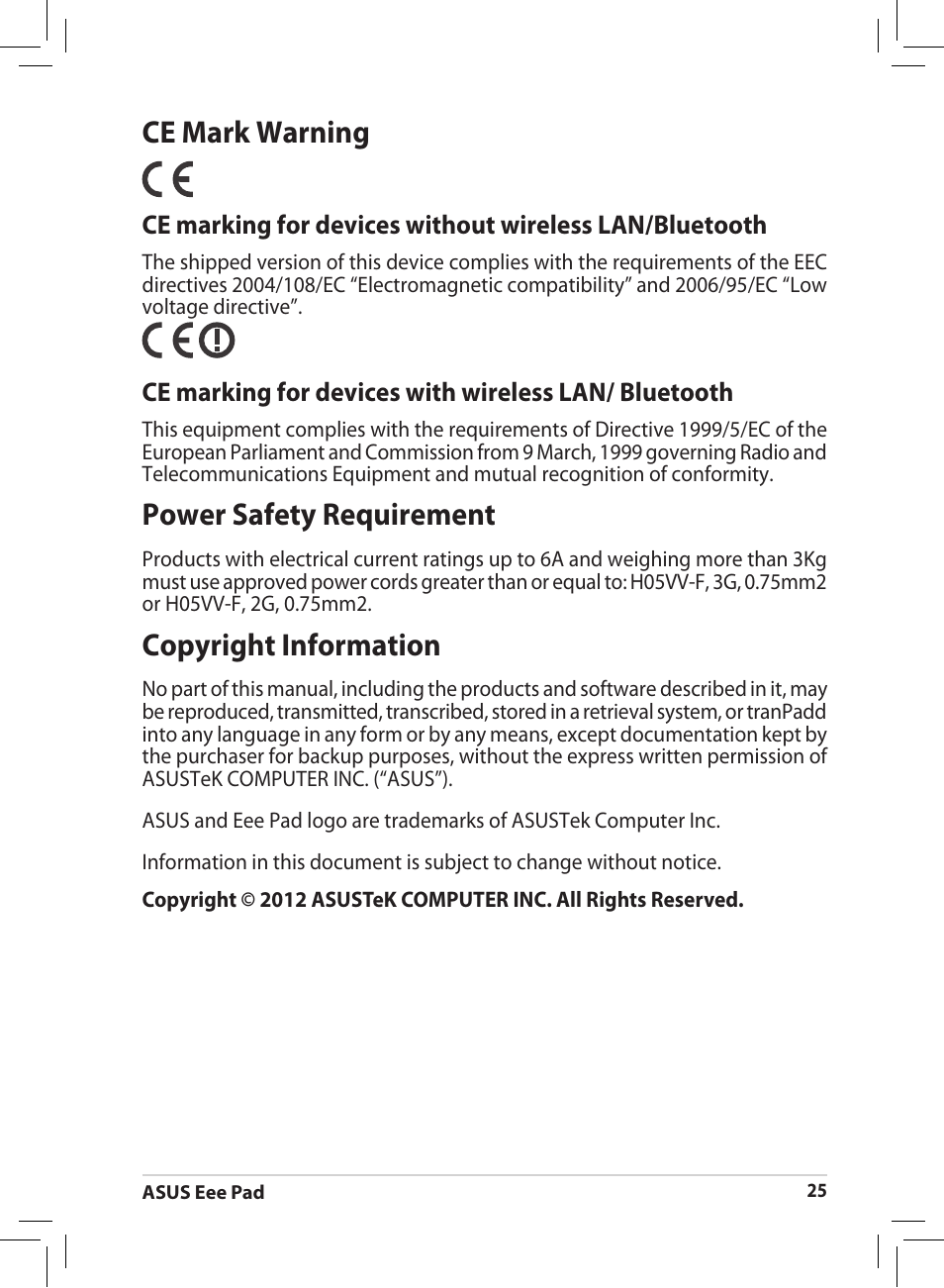 Ce mark warning, Power safety requirement, Copyright information | Asus Eee Pad MeMO 171 User Manual | Page 25 / 26