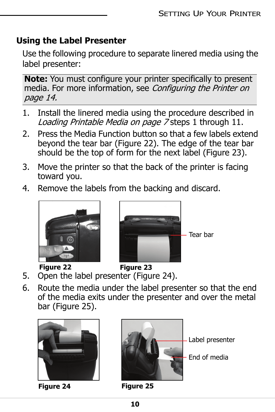 Using the label presenter, Loading printable media on page 7, Configuring the printer on page 14 | Datamax-O'Neil LP3 LABEL PRINTER User Guide User Manual | Page 13 / 28