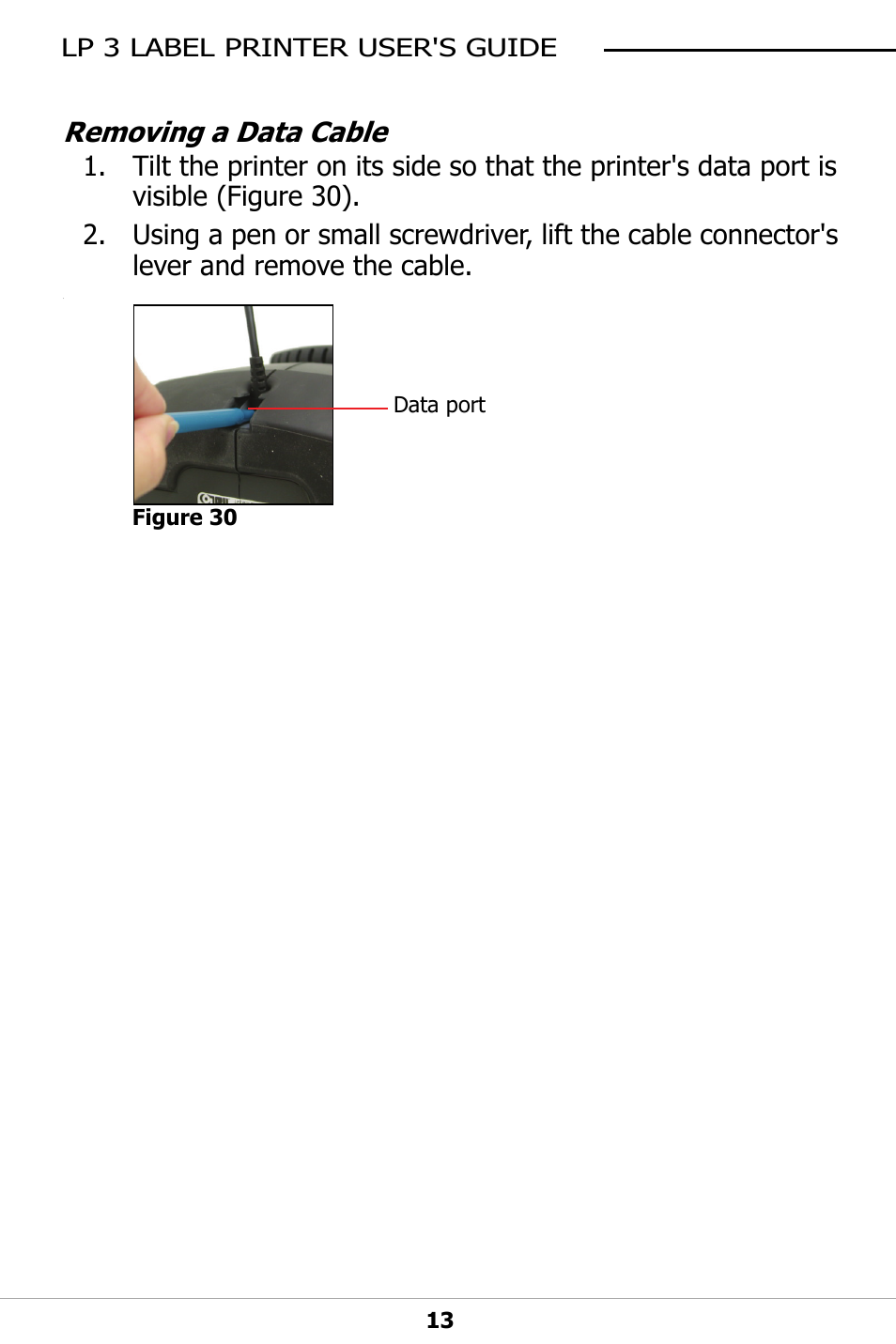 Removing a data cable | Datamax-O'Neil LP3 LABEL PRINTER User Guide User Manual | Page 16 / 28