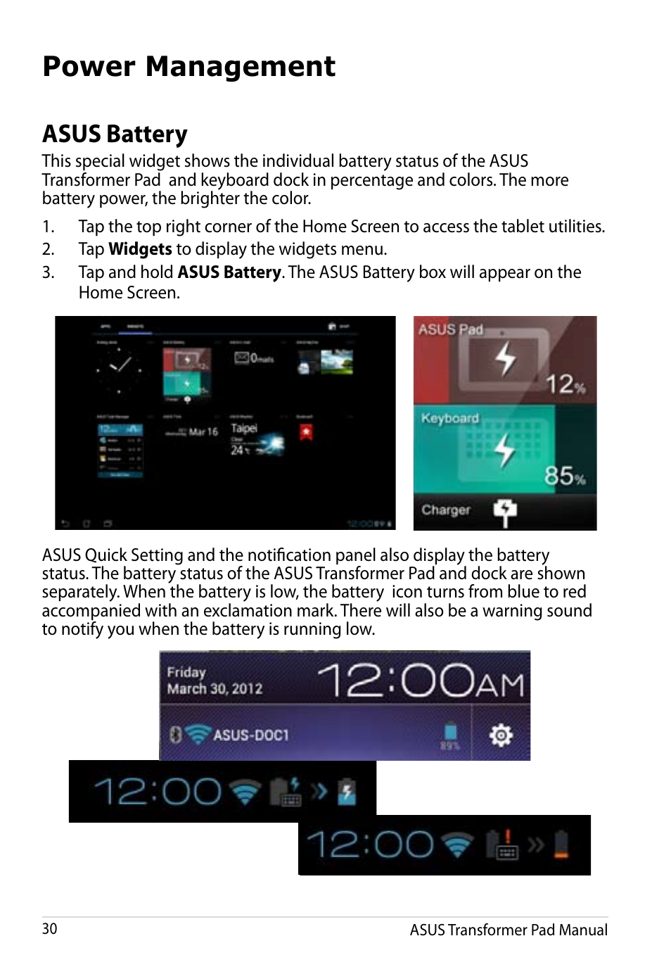 Power management, Asus battery | Asus Transformer Pad Infinity TF700T User Manual | Page 30 / 89