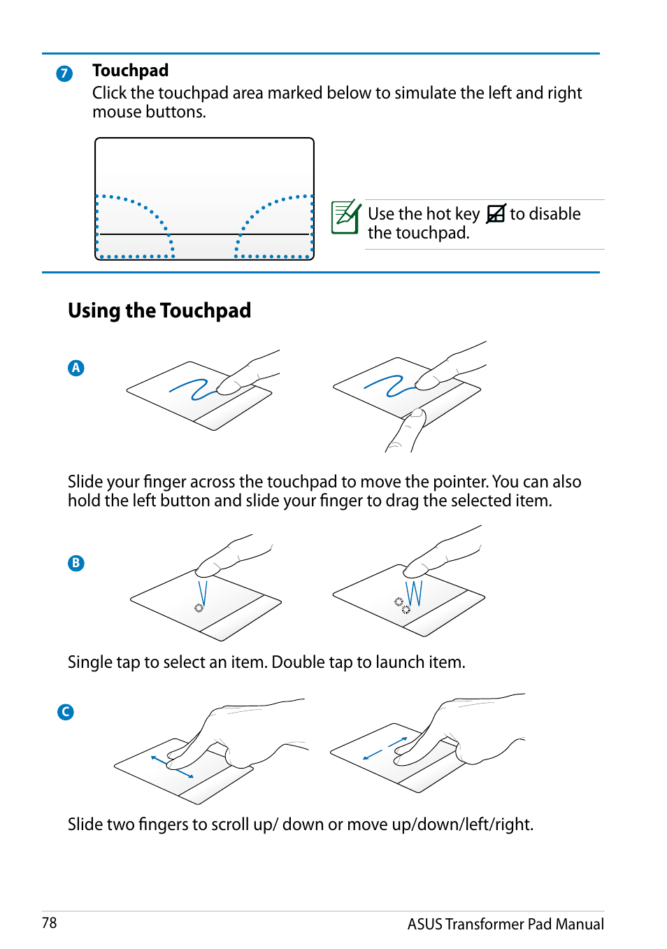 Using the touchpad | Asus Transformer Pad Infinity TF700T User Manual | Page 78 / 89