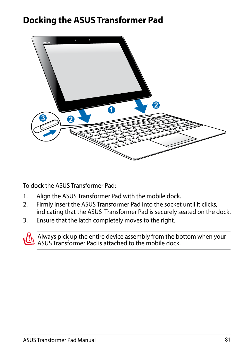 Docking the asus transformer pad | Asus Transformer Pad Infinity TF700T User Manual | Page 81 / 89