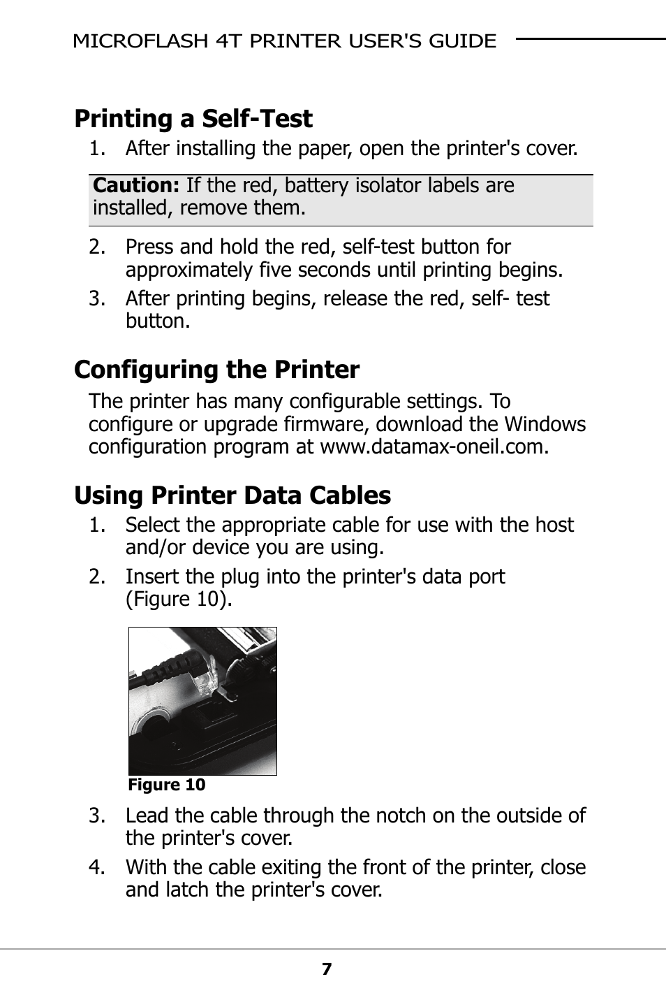 Printing a self-test, Configuring the printer, Using printer data cables | Printing a self-test on, The bat | Datamax-O'Neil microFlash 4t User Guide User Manual | Page 10 / 22