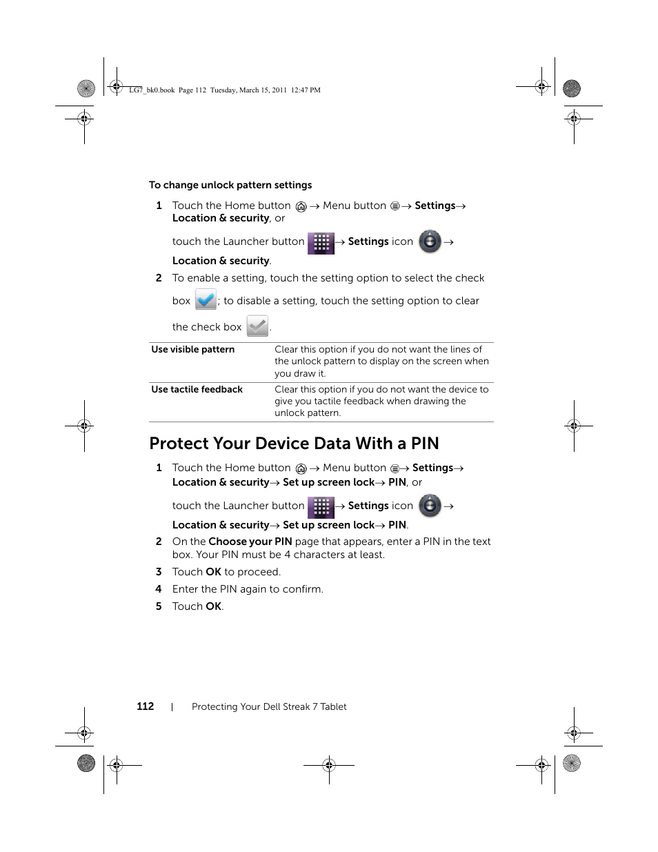 To change unlock pattern settings, Protect your device data with a pin | Dell STREAK 7 User Manual | Page 112 / 141