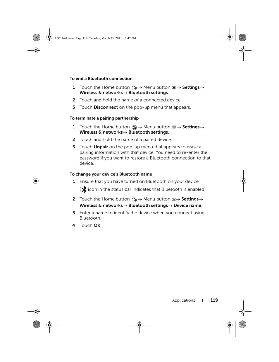 To end a bluetooth connection, To terminate a pairing partnership, To change your device’s bluetooth name | Dell STREAK 7 User Manual | Page 119 / 141