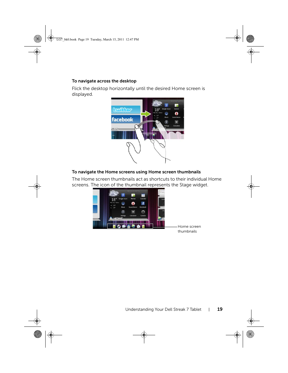 To navigate across the desktop | Dell STREAK 7 User Manual | Page 19 / 141