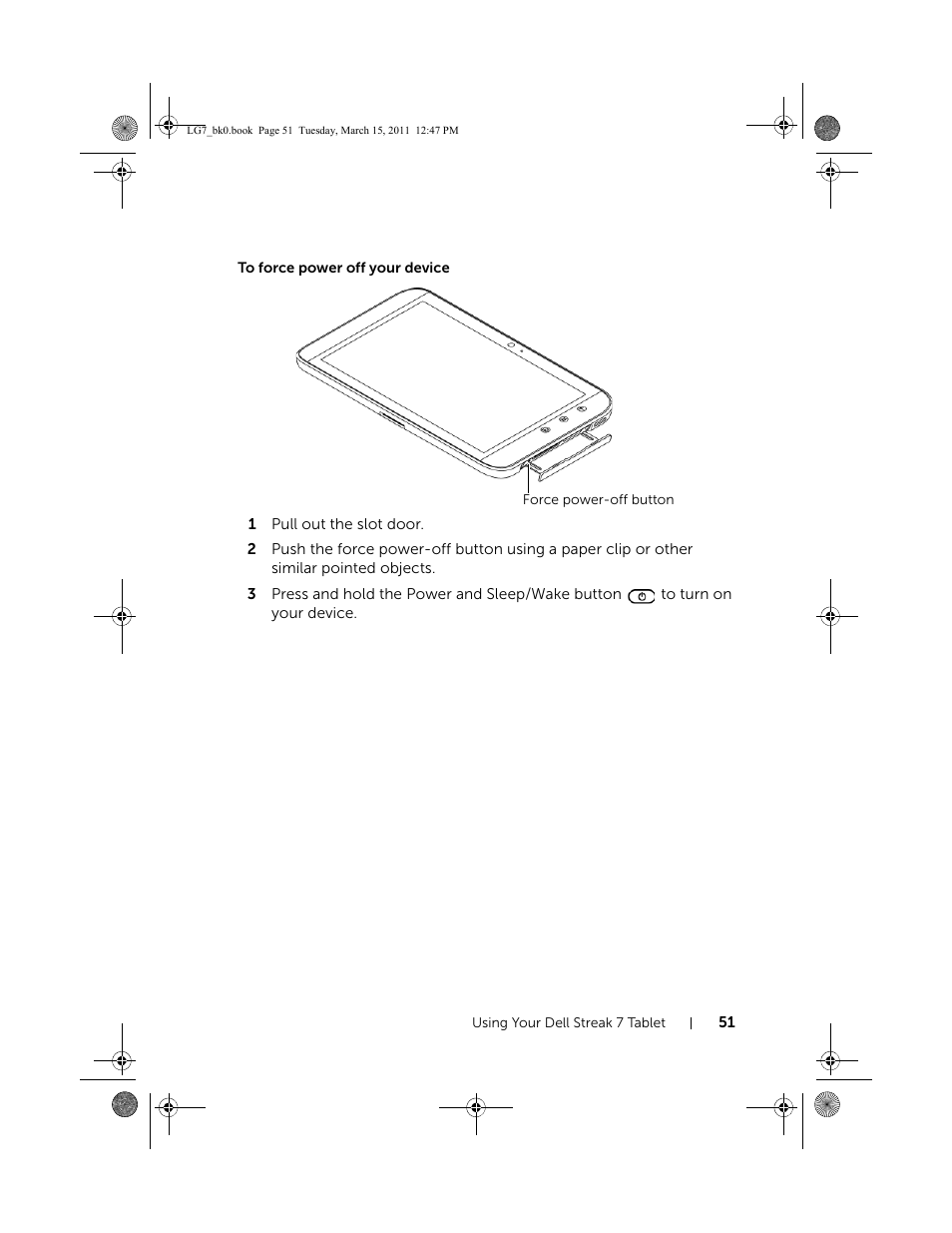 To force power off your device | Dell STREAK 7 User Manual | Page 51 / 141