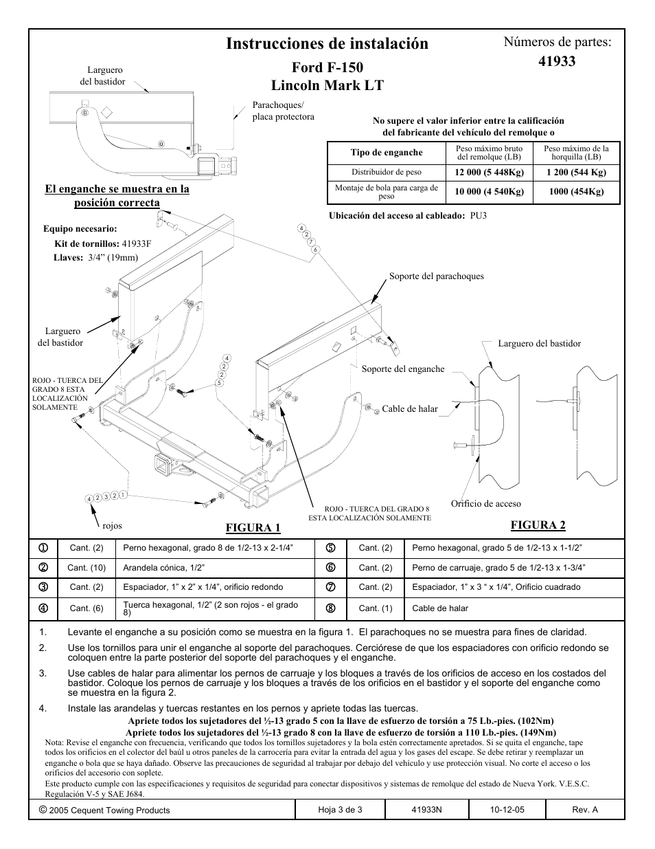 Instrucciones de instalación, Ford f-150 lincoln mark lt, Números de partes | Figura 1, El enganche se muestra en la posición correcta, Figura 2 | Draw-Tite 41933 ULTRA FRAME RECEIVER User Manual | Page 3 / 3