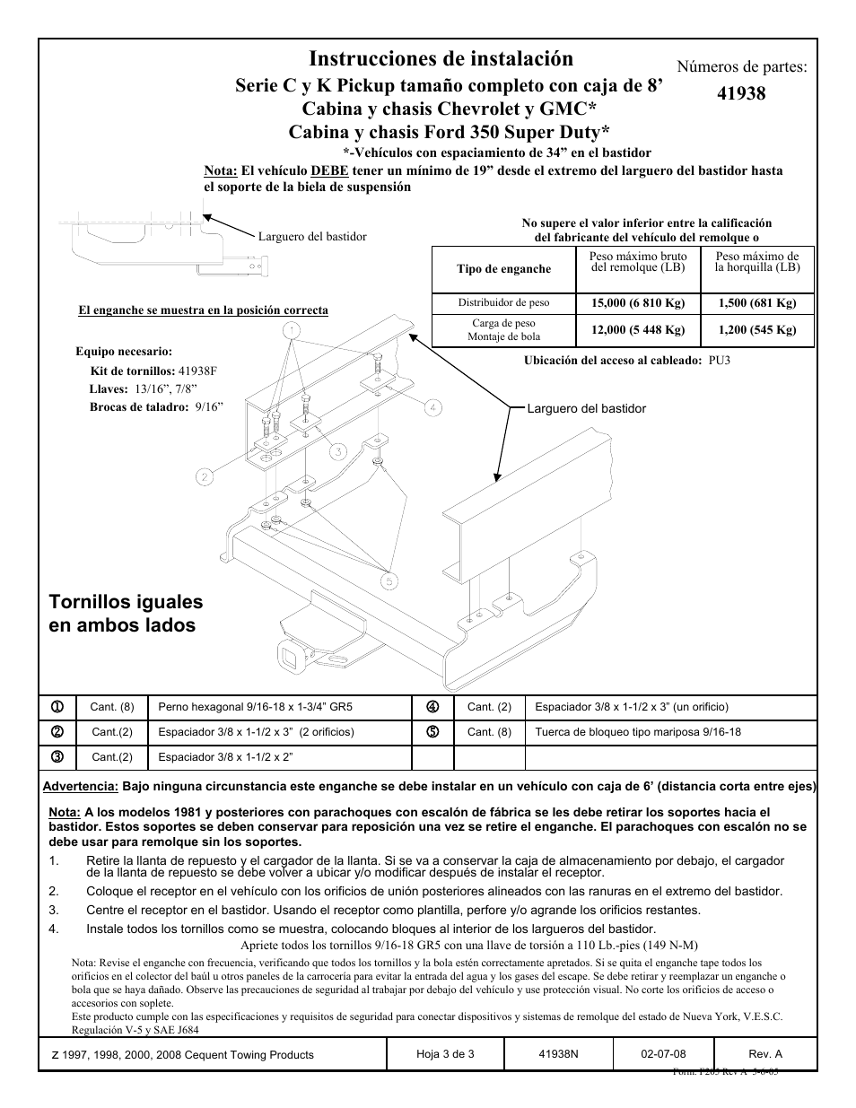Instrucciones de instalación, Tornillos iguales en ambos lados, Números de partes | Draw-Tite 41938 ULTRA FRAME RECEIVER User Manual | Page 3 / 3
