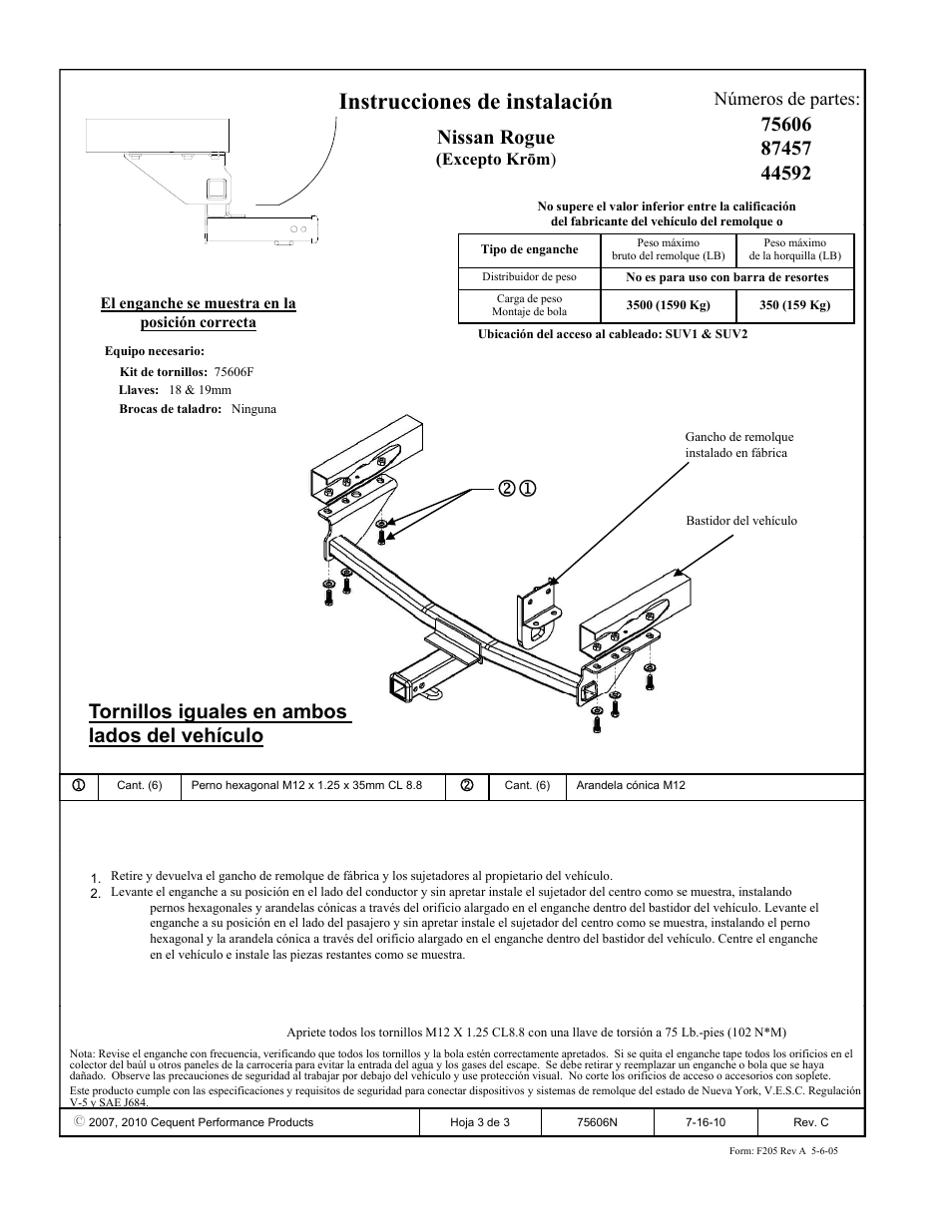 Instrucciones de instalación, Nissan rogue, Tornillos iguales en ambos lados del vehículo | Números de partes, Excepto krōm ) | Draw-Tite 75606 MAX-FRAME RECEIVER User Manual | Page 3 / 3