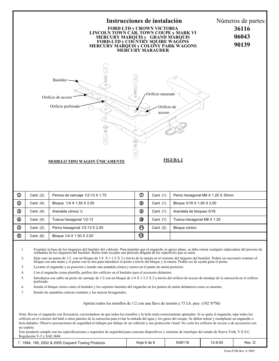 Instrucciones de instalación | Draw-Tite 36116 FRAME HITCH User Manual | Page 6 / 6