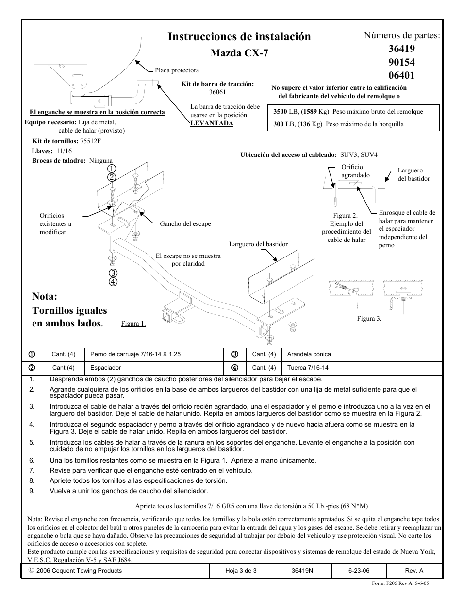 Instrucciones de instalación, Mazda cx-7, Nota: tornillos iguales en ambos lados | Números de partes | Draw-Tite 36419 FRAME HITCH User Manual | Page 3 / 3