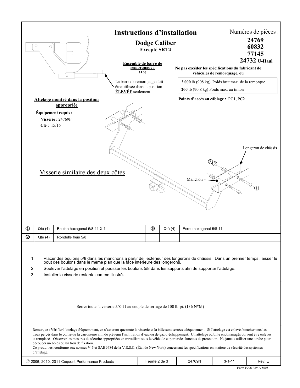 Instructions d’installation, Dodge caliber, 12 3 visserie similaire des deux côtés | Numéros de pièces | Draw-Tite 24769 SPORTFRAME HITCH User Manual | Page 2 / 3