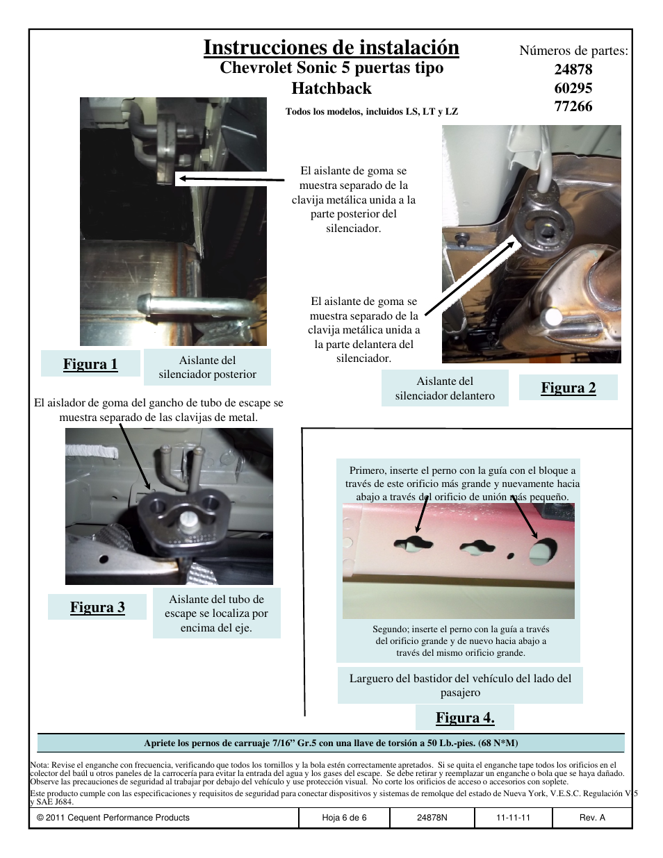 Instrucciones de instalación, Chevrolet sonic 5 puertas tipo hatchback, Figura 1 | Figura 2, Figura 3, Figura 4 | Draw-Tite 24878 SPORTFRAME HITCH User Manual | Page 6 / 6