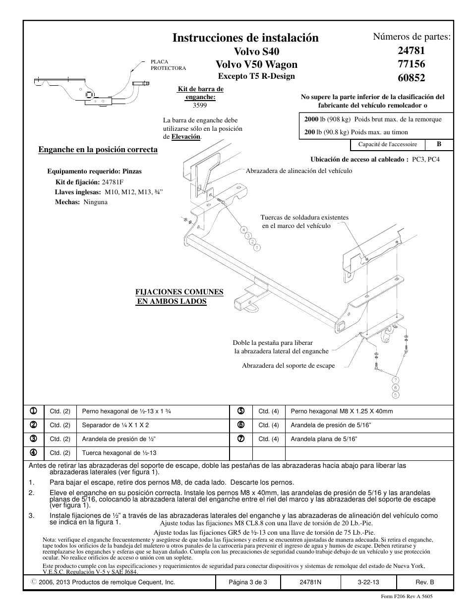 Instrucciones de instalación, Volvo s40 volvo v50 wagon, Números de partes | Draw-Tite 24781 SPORTFRAME HITCH User Manual | Page 3 / 3