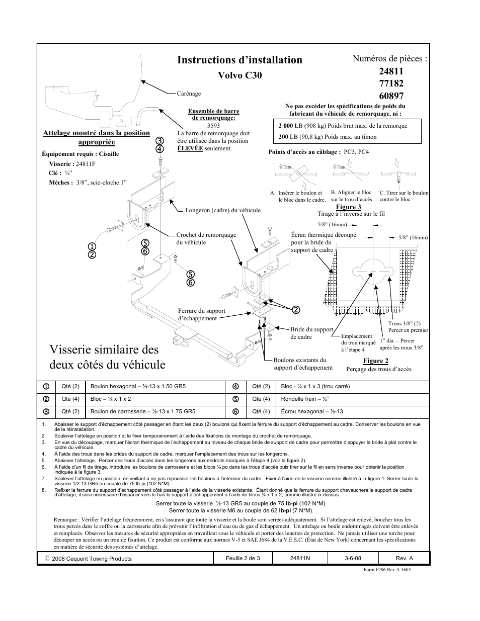 Visserie similaire des deux côtés du véhicule, Instructions d’installation, Volvo c30 | Numéros de pièces | Draw-Tite 24811 SPORTFRAME HITCH User Manual | Page 2 / 3