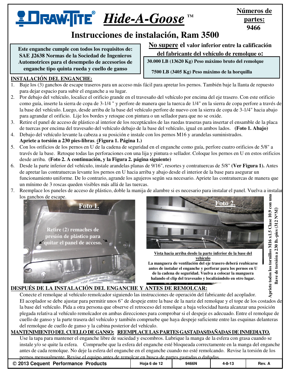 Hide hide--a a--goose goose, Instrucciones de instalación, ram 3500, Números de partes: 9466 | No supere el, Foto 1. foto 2 | Draw-Tite 9466 HIDE-A-GOOSE - RAM User Manual | Page 6 / 12