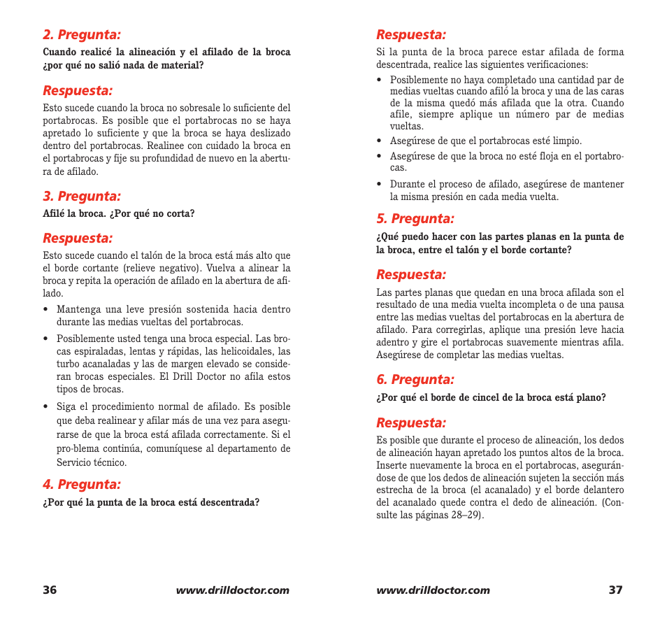 Pregunta, Respuesta | Drill Doctor 350X User Manual | Page 20 / 35