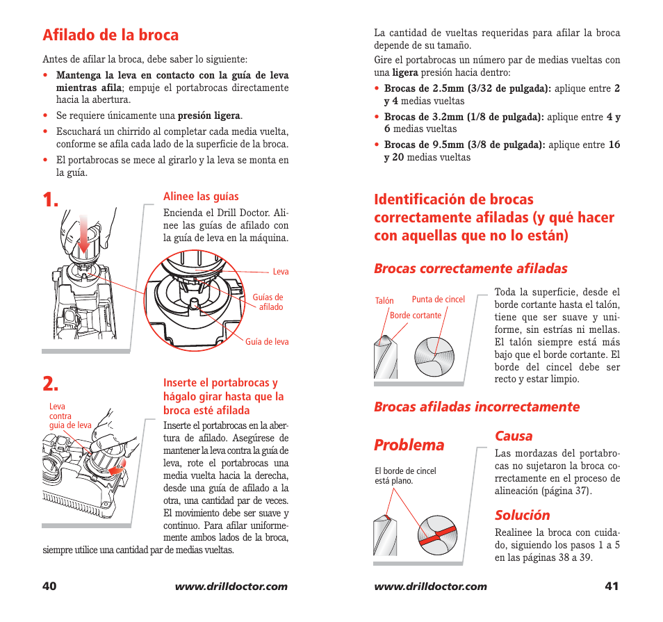 Afilado de la broca, Problema, Brocas correctamente afiladas | Causa, Solución, Brocas afiladas incorrectamente | Drill Doctor 750X User Manual | Page 22 / 48