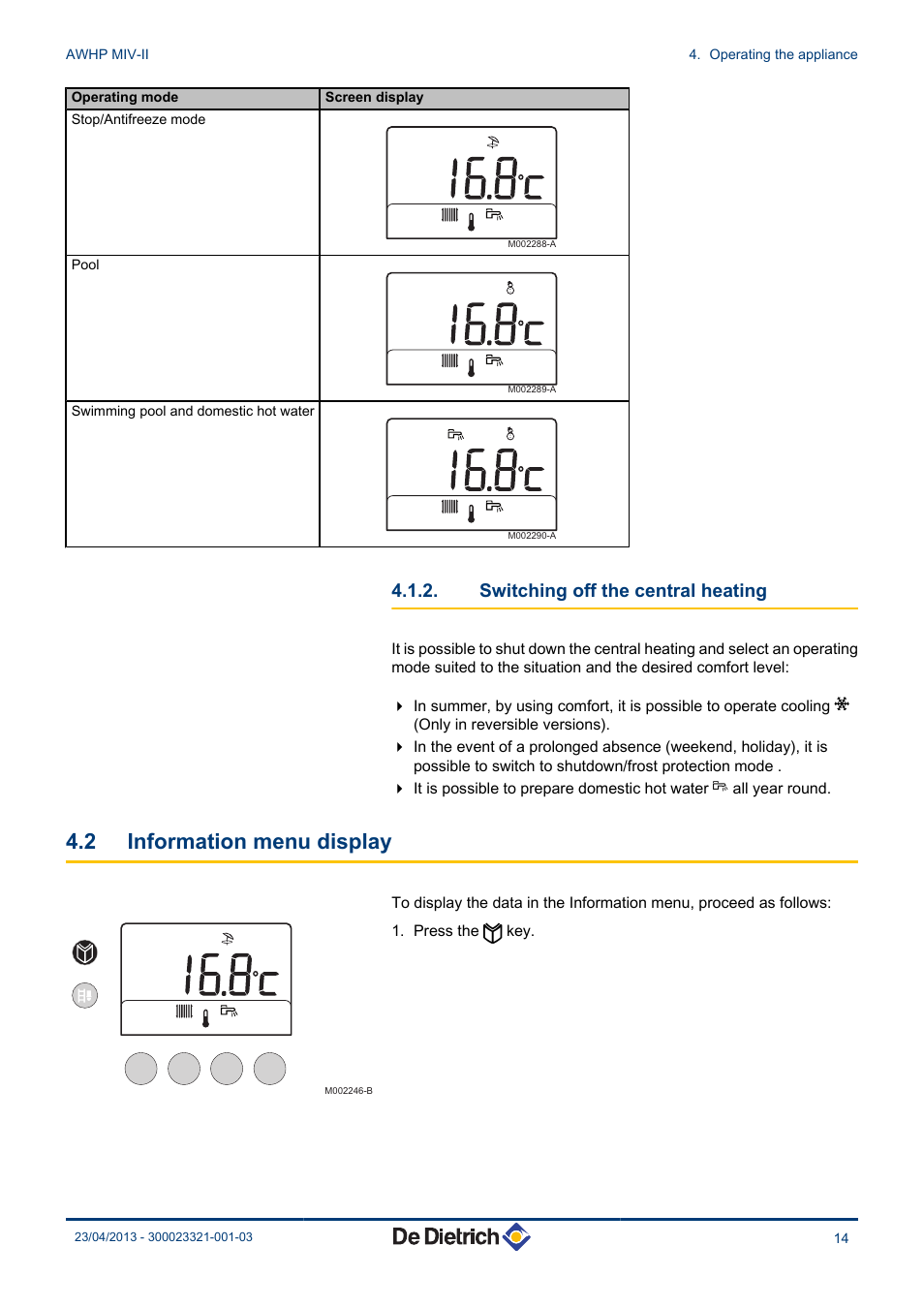 Switching off the central heating, Information menu display, 2 information menu display | DE DIETRICH ALEZIO AWHP MIV-II User Manual | Page 15 / 32