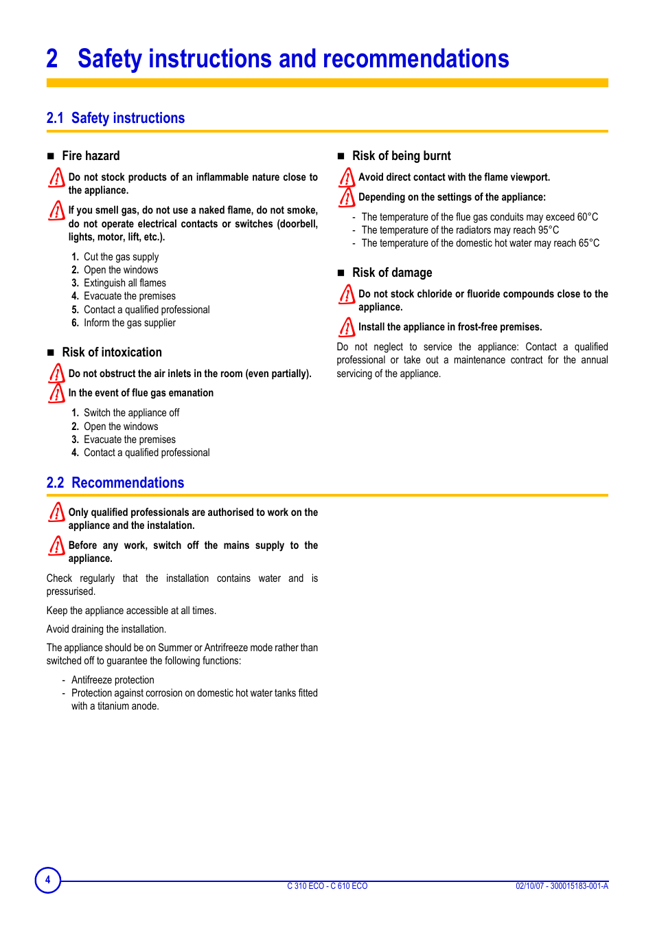 2 safety instructions and recommendations, 1 safety instructions, Fire hazard | Cut the gas supply, Open the windows, Extinguish all flames, Evacuate the premises, Contact a qualified professional, Inform the gas supplier, Risk of intoxication | DE DIETRICH C 310 ECO - C 610 ECO User Manual | Page 4 / 20