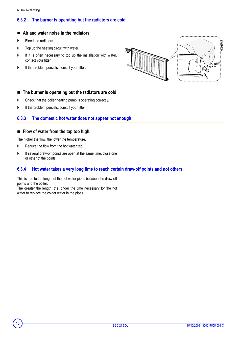 The burner is operating but the radiators are cold, The domestic hot water does not appear hot enough | DE DIETRICH SOLNEO SGC 24 SOL User Manual | Page 16 / 20