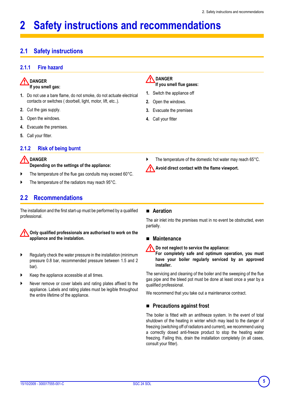 2 safety instructions and recommendations, 1 safety instructions, 1 fire hazard | 2 risk of being burnt, 2 recommendations, Safety instructions and recommendations, Fire hazard, Risk of being burnt | DE DIETRICH SOLNEO SGC 24 SOL User Manual | Page 5 / 20