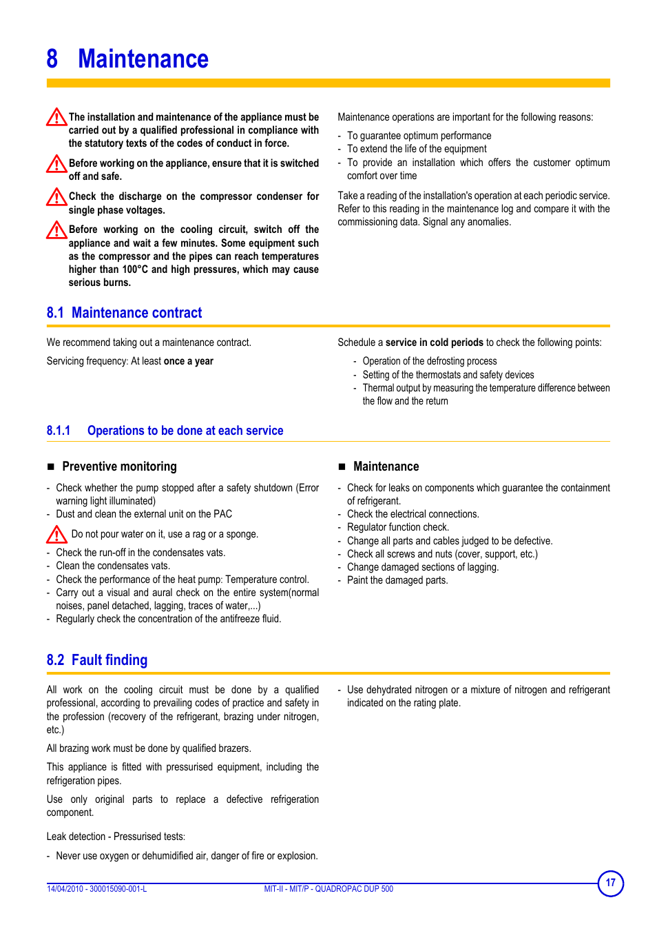 8 maintenance, 1 maintenance contract, 1 operations to be done at each service | 2 fault finding, Maintenance, 1 maintenance contract 8.2 fault finding | DE DIETRICH MIT-II-E, MIT-II-H, MIT-EP, MIT-HP and QUADROPAC DUP 500 User Manual | Page 17 / 24